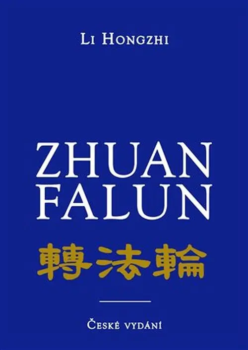 Zhuan Falun - Otáčení kolem Zákona