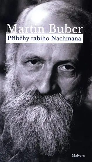 Příběhy rabiho Nachmana - Martin Buber