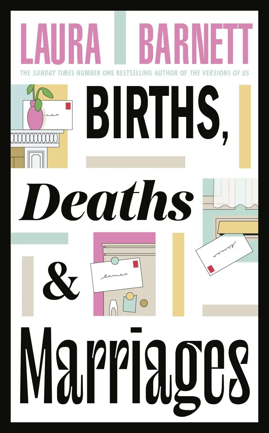 Births, Deaths and Marriages - Laura Barnett
