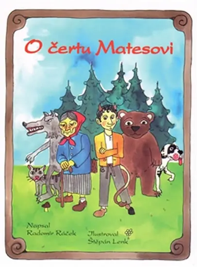 O čertu Matesovi - Radomír Ráček
