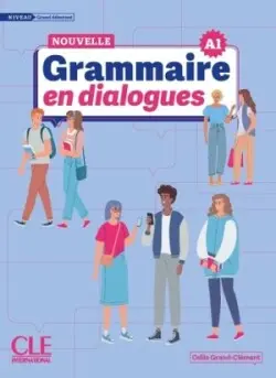 La Nouvelle Grammaire en dialogues A1 grand débutant Livre + Audio en ligne - Odile Grand-Clement