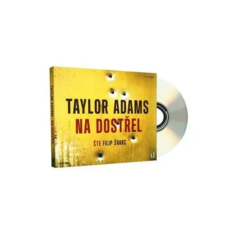 CD Na dostřel (audiokniha) - Taylor Adams