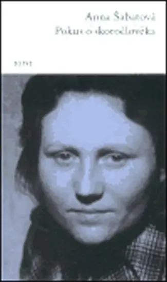 Pokus o skoročlověka - Anna Šabatová