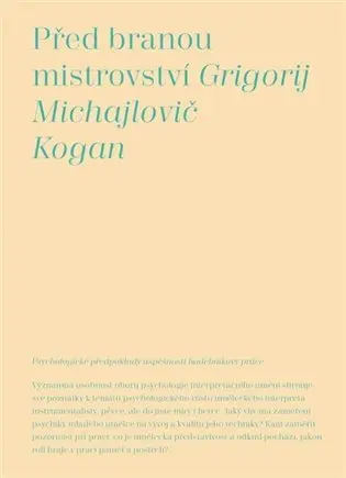 Před branou mistrovství - Grigorij M. Kogan