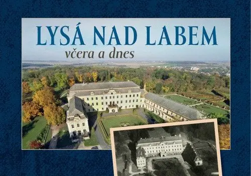 Lysá nad Labem včera a dnes - František Hoť
