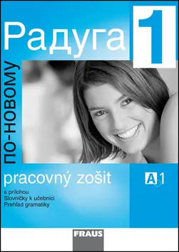 Raduga po-novomu 1 Pracovní sešit - Stanislav Jelínek
