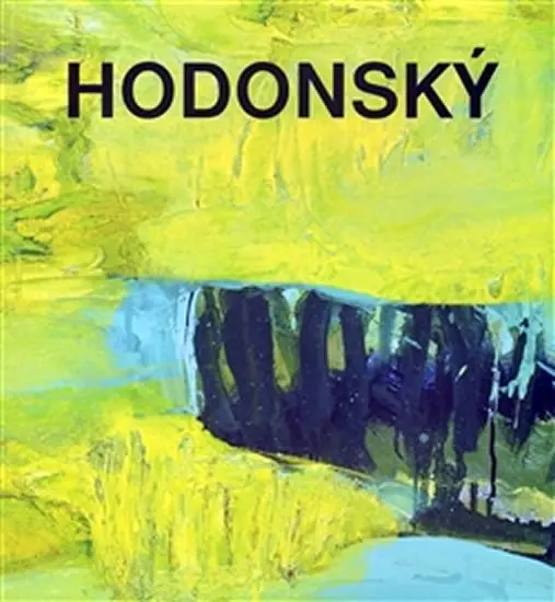 Lužní formy. František Hodonský - František Hodonský