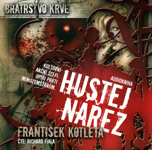 Hustej nářez - Bratrstvo krve 1 - audiokniha z kategorie Sci-fi a fantasy