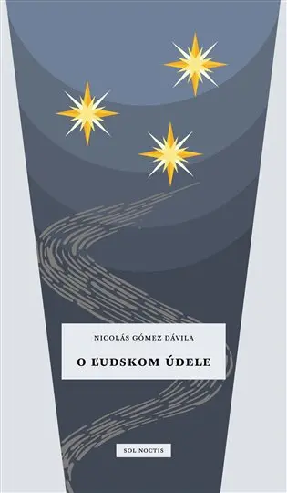 O ľudskom údele - Dávila Nicolás Gómez