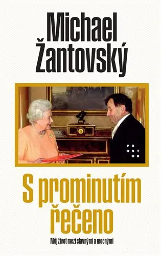 S prominutím řečeno - Můj život mezi slavnými a mocnými