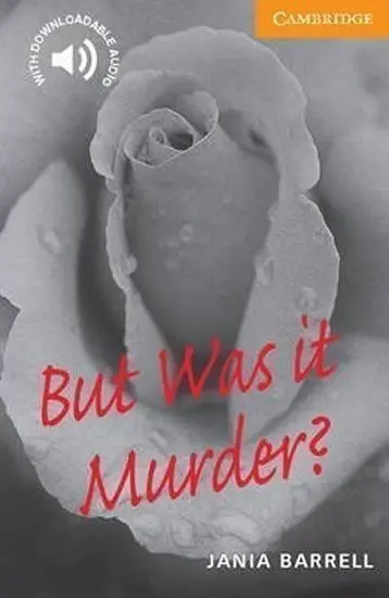 But Was it Murder? - Jania Barrell