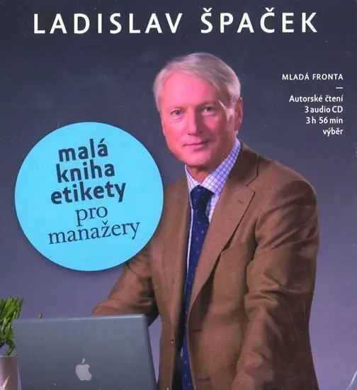 Malá kniha etikety pro manažery - 3 (audiokniha) - Ladislav Špaček