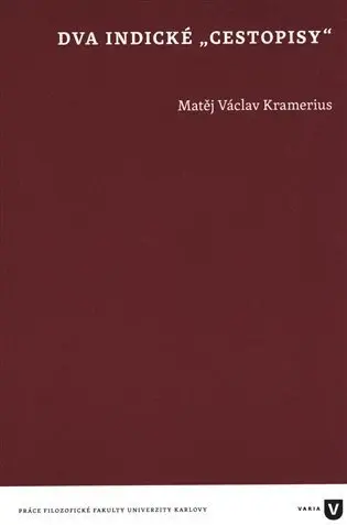 Dva indické cestopisy - Václav Matěj Kramerius
