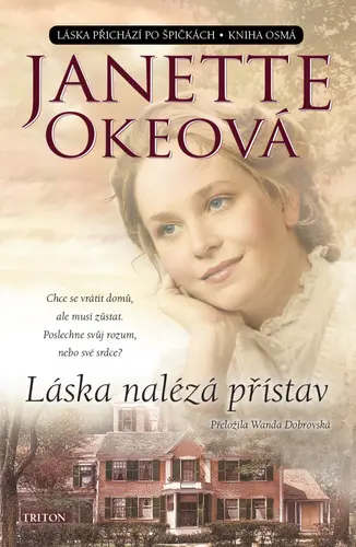 Láska nalézá přístav - Janette Oke