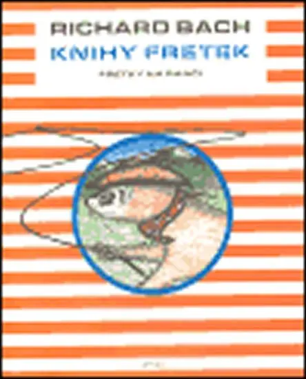 Knihy fretek 4. - Fretky na ranči - Richard Bach - kniha z kategorie Beletria
