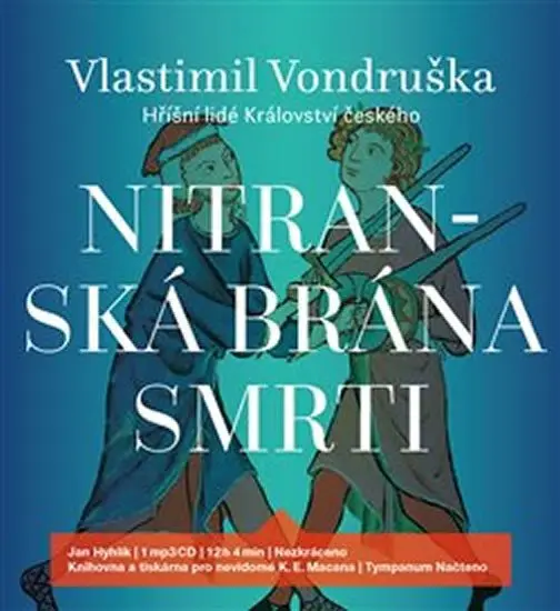 Nitranská brána smrti - Hříšní lidé Království českého (audiokniha - čte Jan Hyhlík) - Vlastimil Vondruška