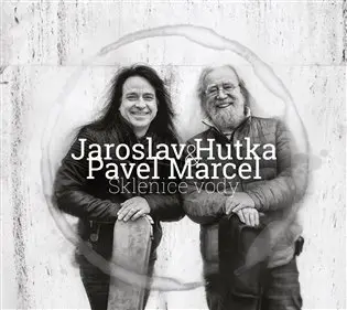 CD Sklenice vody - Jaroslav Hutka