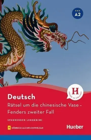 Spannender Lernkrimi A2 - Rätsel um die chinesische Vase  mit mp3 - Luger, Urs