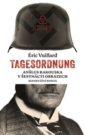 Tagesordnung - Eric Vuillard