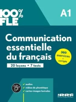100% FLE A1. Communication essentielle du français - Übungsbuch