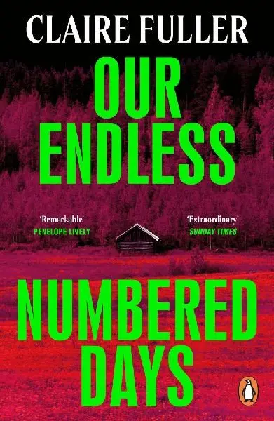 Our Endless Numbered Days - Claire Fuller