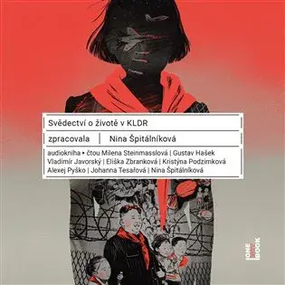 CD Svědectví o životě v KLDR (audiokniha) - Nina Špitálníková