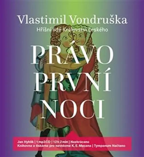 Právo první noci - Hříšní lidé Království českého (audiokniha - čte Jan Hyhík) - Vlastimil Vondruška
