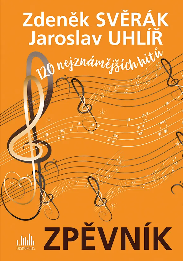 Zpěvník - Zdeněk Svěrák a Jaroslav Uhlíř - Zdeněk Svěrák