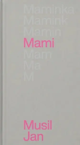 Mami - Jan Musil