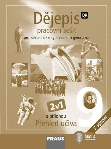 Dějepis 9 pro ZŠ a víceletá gymnázia - Hybridní pracovní sešit 2v1 - kolektiv autorů