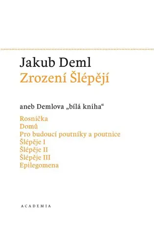 Zrození Šlépějí aneb Demlova bílá kniha (1912-1919)