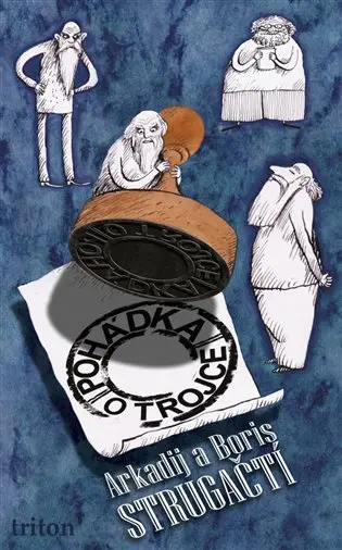 Pohádka o Trojce - Arkadij Strugackij