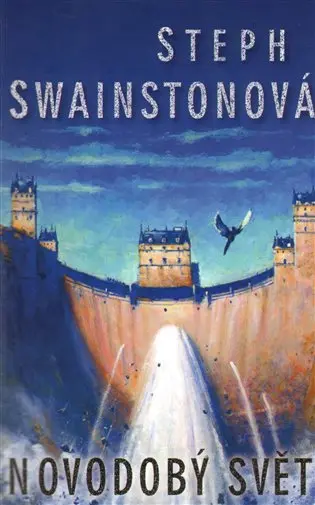 Novodobý svět - Stephanie Swainstonová