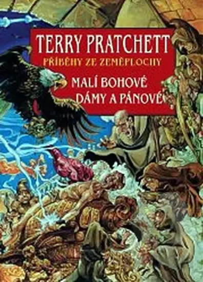 Malí bohové Dámy a pánové - Terry Pratchett