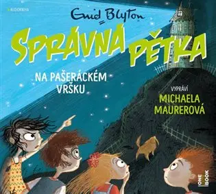 CD Správná pětka na Pašeráckém vršku (Čte Michaela Maurerová) (audiokniha) - Enid Blytonová