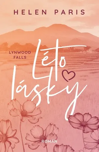 Lynnwood Falls 1 - Léto lásky - Helen Paris