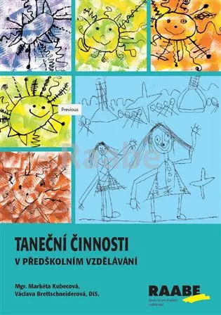 Taneční činnosti v předškolním vzdělávání - Markéta Kubecová