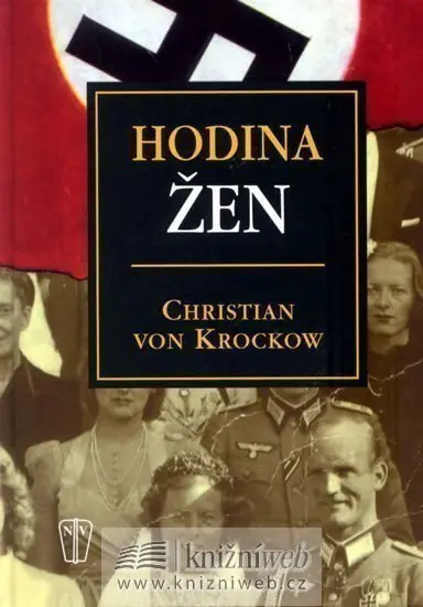Hodina žen - Christian von Krockow