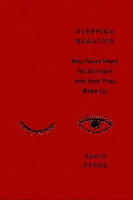 Sleeping Beauties - David Byrne