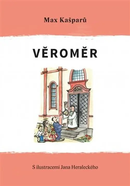 Věroměr - Max Kašparů