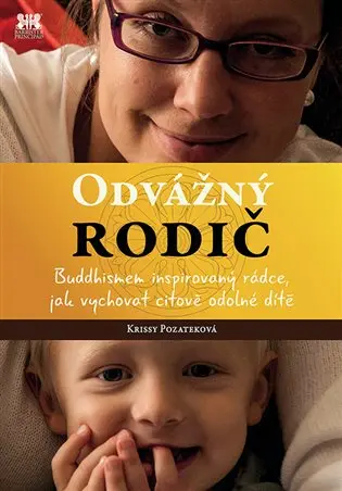 Odvážný rodič - Krissy Pozatek