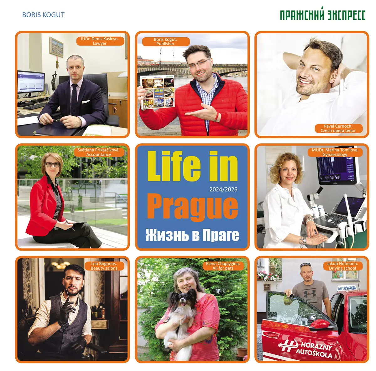 Life in Prague 2024/2025 - Boris Kogut