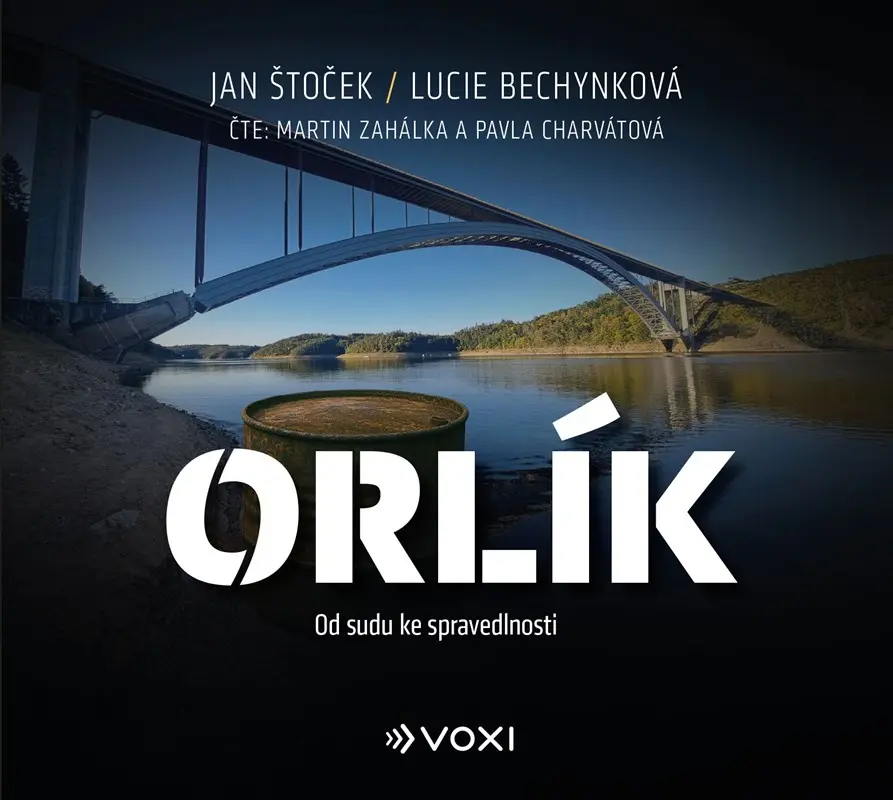 Orlík - Od sudu ke spravedlnosti (audiokniha - čte Martin Zahálka a Pavla Charvátová)