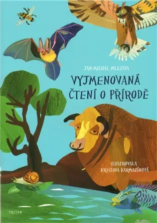Vyjmenovaná čtení o přírodě - Jan-Michal Mleziva