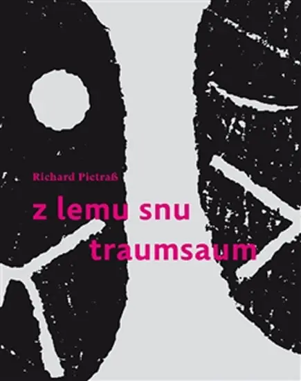 Z lemu snu / Traumsaum - Richard Pietras