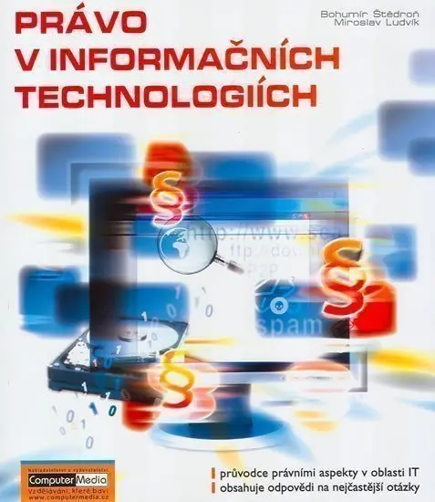 Právo v informačních technologiích - Bohumír Štedroň