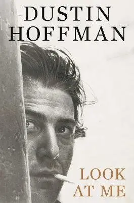 Look At Me - Dustin Hoffman