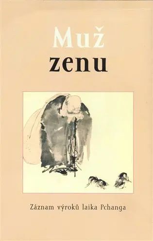 Muž zenu - Yun Pang