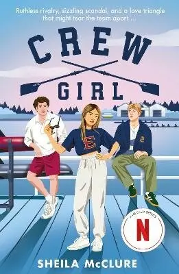 Crew Girl - Sheila McClure