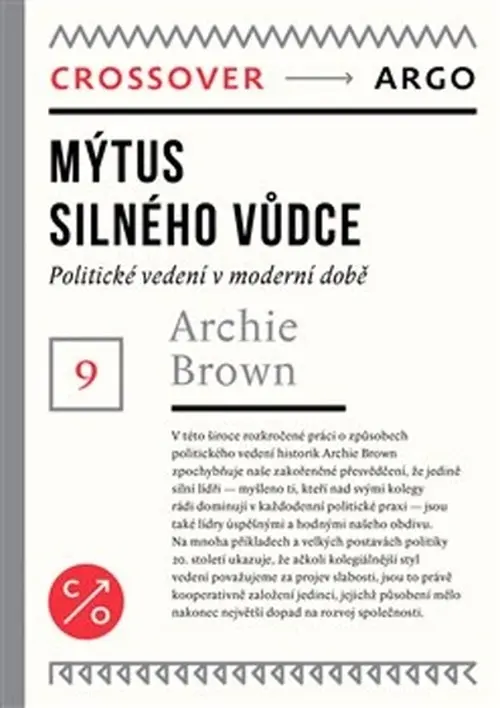 Mýtus silného vůdce - Archie Brown
